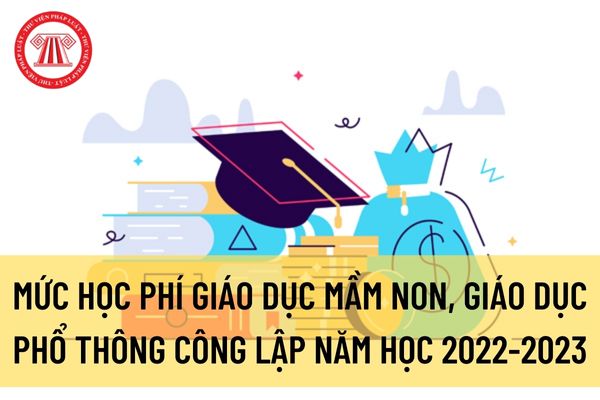 Hà Nội: Công bố mức học phí giáo dục mầm non, giáo dục phổ thông công lập năm học 2022-2023? Tiếp tục hỗ trợ 50% học phí cho cả năm học 2022-2023?
