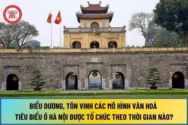 Theo Chương trình 06-CTr/TU năm 2021 việc biểu dương, tôn vinh các mô hình văn hoá tiêu biểu ở Hà Nội được tổ chức theo thời gian nào?