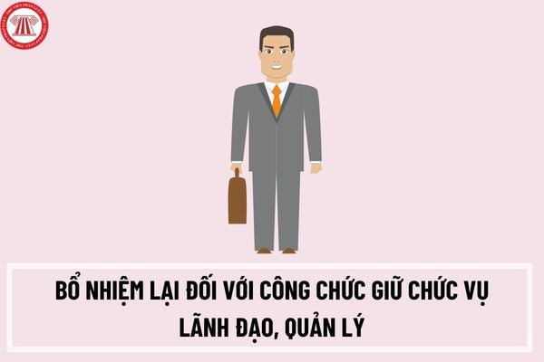 Thủ tục bổ nhiệm lại đối với công chức giữ chức vụ lãnh đạo, quản lý thuộc thẩm quyền của Ban cán sự đảng quản lý được thực hiện như thế nào?