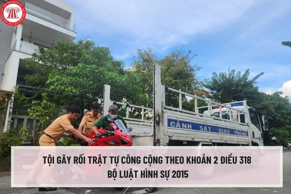 Tội gây rối trật tự công cộng theo khoản 2 Điều 318 Bộ luật Hình sự 2015 có khung hình phạt là bao nhiêu năm tù?