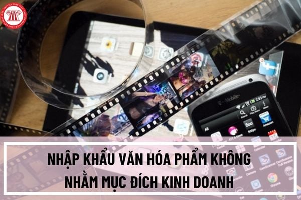 Thủ tục cấp phép nhập khẩu văn hóa phẩm không nhằm mục đích kinh doanh thuộc thẩm quyền của Sở Văn hóa, Thể thao và Du lịch, Sở Văn hóa Thể thao ra sao?