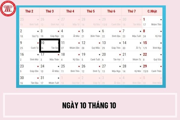 Ngày 10 tháng 10 là ngày gì? Ngày 10/10 có những sự kiện gì? Người lao động có được nghỉ vào ngày 10/10 không?