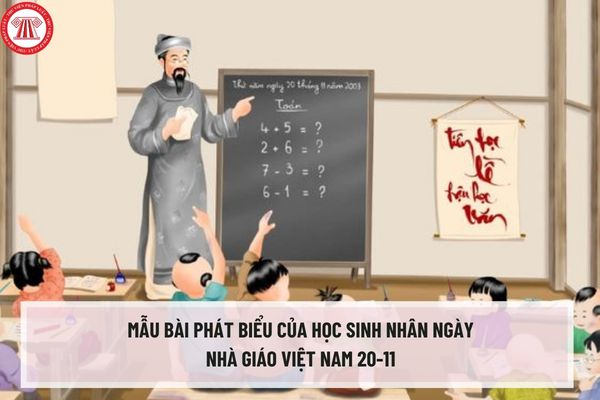 Mẫu bài phát biểu của học sinh nhân ngày nhà giáo Việt Nam 20-11 mới nhất năm học 2023-2024?