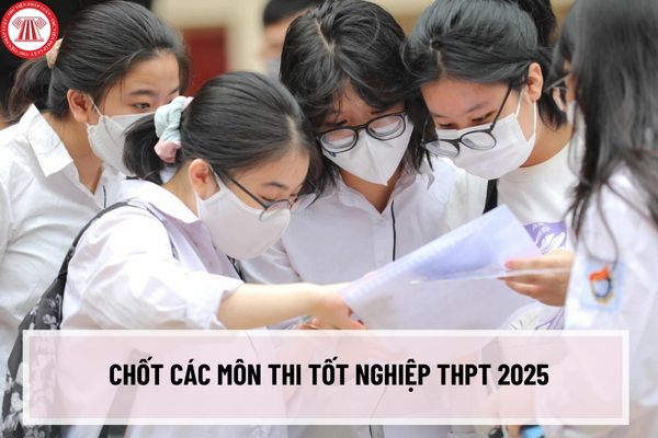 Chính thức chốt các môn thi tốt nghiệp THPT 2025? Phương án thi 2+2 chính thức được lựa chọn?