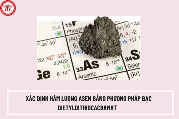 Tiêu chuẩn Việt Nam TCVN 7601:2007 về thực phẩm - xác định hàm lượng asen bằng phương pháp bạc dietyldithiocacbamat ra sao?