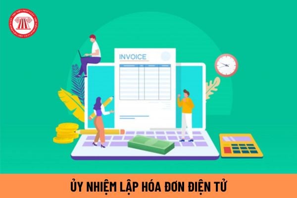 Ủy nhiệm lập hóa đơn điện tử