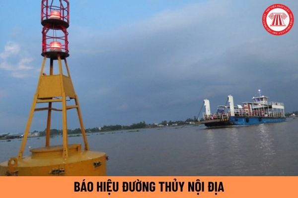 BÁO HIỆU ĐƯỜNG THỦY NỘI ĐỊA