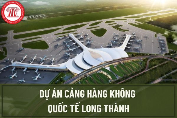 Chỉ đạo mới nhất về dự án Cảng hàng không quốc tế Long Thành của Thủ tướng Chính phủ là gì?