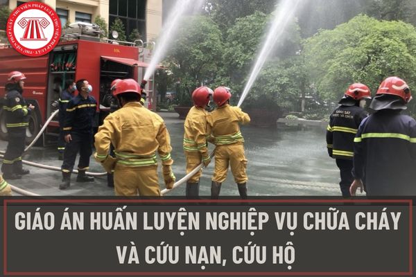 Ai có trách nhiệm xây dựng giáo án huấn luyện nghiệp vụ chữa cháy và cứu nạn, cứu hộ trong Công an nhân dân?