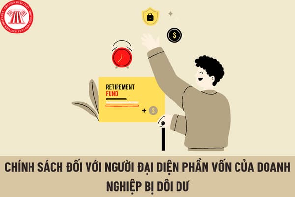 Chính sách đối với người đại diện phần vốn của doanh nghiệp bị dôi dư trong công ty TNHH MTV do Nhà nước nắm giữ 100% vốn điều lệ?