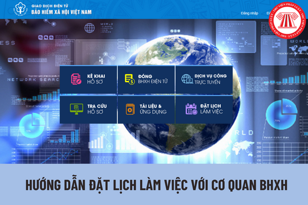 Hướng dẫn đặt lịch làm việc trực tuyến với cơ quan Bảo hiểm xã hội tại Thành phố Hồ Chí Minh và Bình Dương?