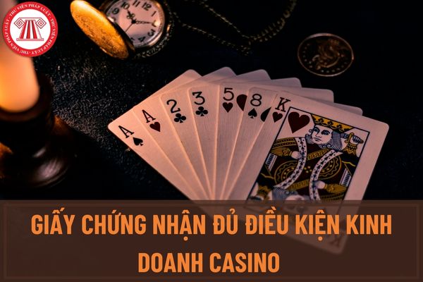 Mẫu đơn xin cấp Giấy chứng nhận đủ điều kiện kinh doanh casino được quy định như thế nào?