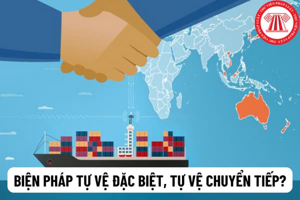 Biện pháp tự vệ đặc biệt, tự vệ chuyển tiếp là gì? Biện pháp tự vệ chuyển tiếp nào có thể áp dụng và thời hạn áp dụng theo quy định của Hiệp định CPTPP. RCEP?