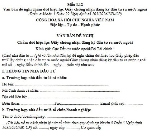 Mẫu I.12 Văn bản đề nghị chấm dứt hiệu lực Giấy chứng nhận đăng ký đầu tư ra nước ngoài