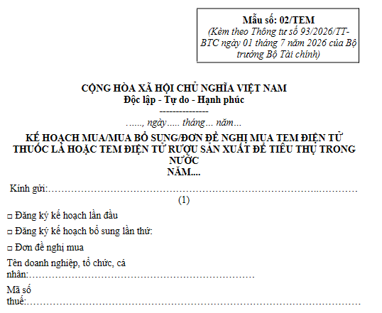 Mẫu số 02/TEM Kế hoạch mua/mua bổ sung/Đơn đề nghị mua tem điện tử thuốc lá hoặc tem điện tử rượu sản xuất để tiêu thụ trong nước tải ở đâu?