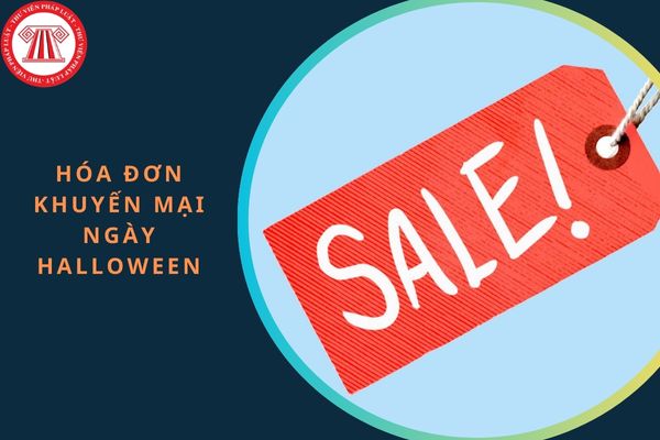 Hóa đơn khuyến mại ngày Halloween có phải kê khai thuế giá trị gia tăng không?