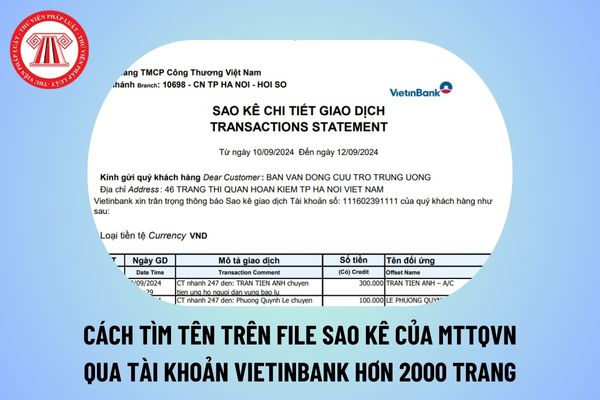 Cách tìm tên trên file sao kê của Mặt trận Tổ quốc Việt Nam qua tài khoản Vietinbank hơn 2000 trang ngày 12 9?