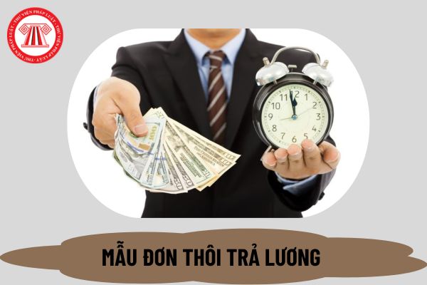 Mẫu giấy thôi trả lương theo Thông tư 121 mới nhất hiện nay? Tải mẫu giấy thôi trả lương theo Thông tư 121 ở đâu?