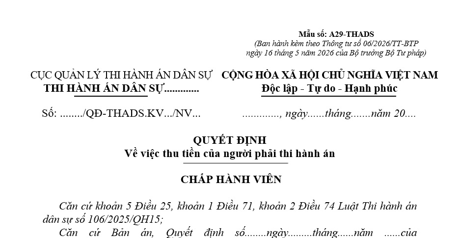 Mẫu Quyết định về việc thu tiền của người phải thi hành án dân sự từ 1/7/2026 theo Thông tư 06 là mẫu nào?