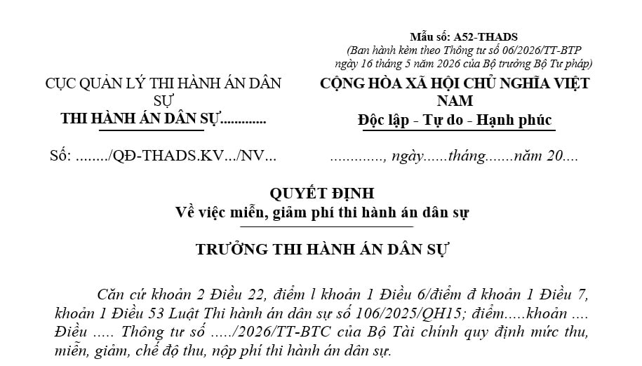 Mẫu Quyết định về việc miễn, giảm phí thi hành án dân sự theo Thông tư 06 là mẫu nào? Tải về?