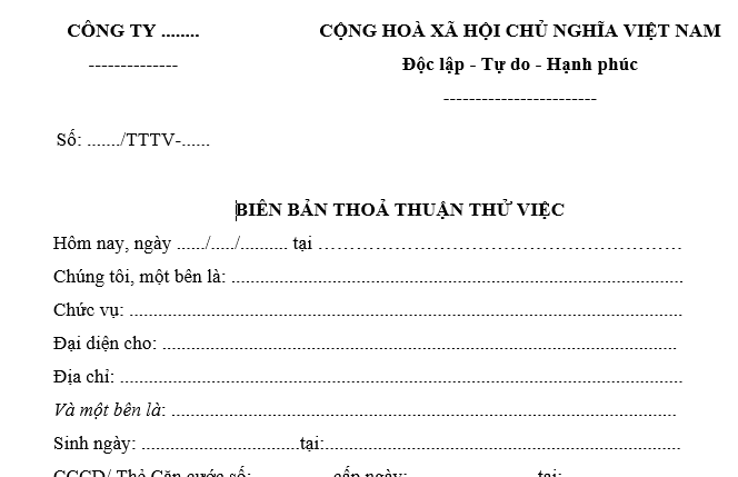 Mẫu biên bản thỏa thuận thử việc mới nhất? Thời gian thử việc đối với công việc của người quản lý doanh nghiệp là bao lâu?