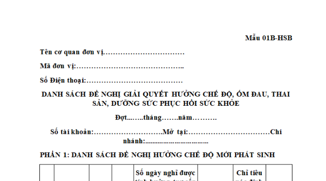 Mẫu 01B-HSB - Mẫu Danh sách đề nghị hưởng chế độ ốm đau, thai sản là mẫu nào theo quy định? Tải về ở đâu?