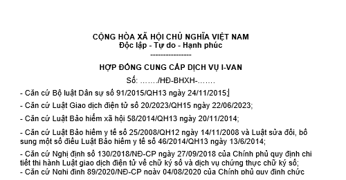 Mẫu Hợp đồng cung cấp dịch vụ I-VAN mới nhất là mẫu nào? Tải hợp đồng về ở đâu? Dịch vụ I-VAN là gì?