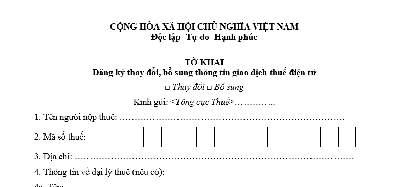 Mẫu Tờ khai đăng ký thay đổi, bổ sung thông tin giao dịch thuế điện tử là mẫu nào? Tải về ở đâu?