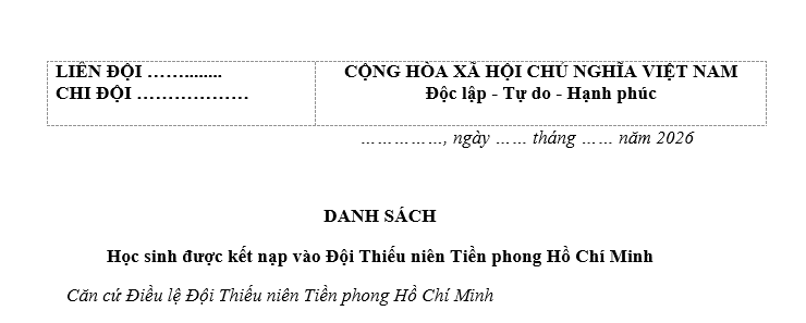 Mẫu Danh sách học sinh được kết nạp Đội Thiếu niên Tiền phong Hồ Chí Minh mới nhất? Tải về ở đâu?