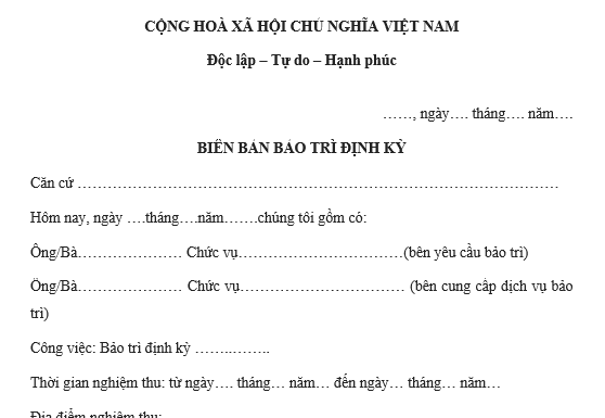 Mẫu biên bản nghiệm thu bảo trì định kỳ mới nhất là mẫu nào? Tải về mẫu biên bản bảo trì định kỳ?