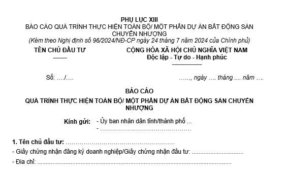 Mẫu báo cáo quá trình thực hiện toàn bộ/ một phần dự án bất động sản chuyển nhượng mới nhất là mẫu nào?