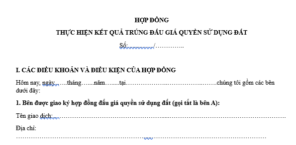 Mẫu hợp đồng thực hiện kết quả trúng đấu giá quyền sử dụng đất mới nhất là mẫu nào? Tải về ở đâu?