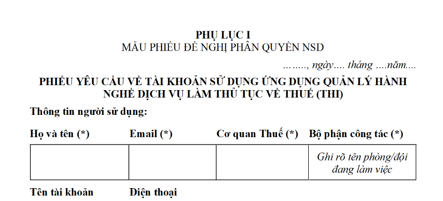 Mẫu phiếu đề nghị phân quyền người sử dụng trong lĩnh vực thuế theo công văn 3006 mới nhất? Tải về ở đâu?