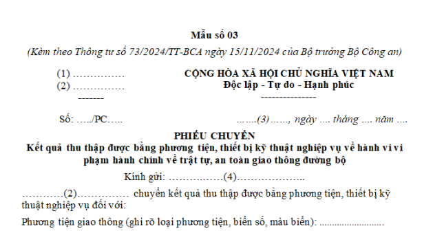 Mẫu phiếu chuyển kết quả thu thập được bằng phương tiện, thiết bị kỹ thuật nghiệp vụ về hành vi VPHC về giao thông mới nhất?