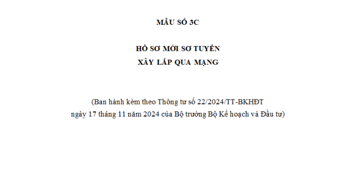 Mẫu số 3C Hồ sơ mời sơ tuyển xây lắp qua mạng theo Thông tư 22 mới nhất? Tải về hồ sơ mời sơ tuyển xây lắp qua mạng?