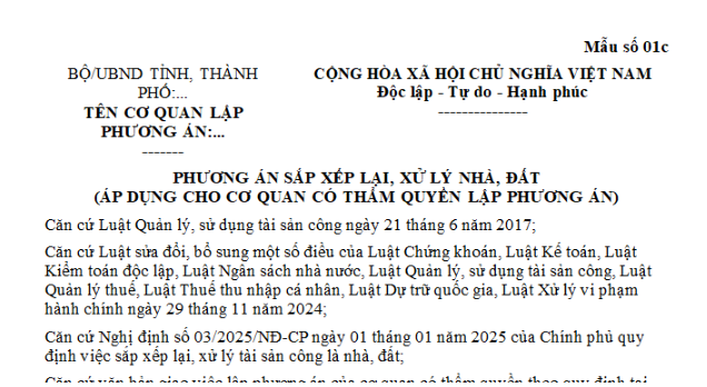 Mẫu phương án sắp xếp lại xử lý nhà đất áp dụng cho cơ quan có thẩm quyền lập phương án mới nhất?