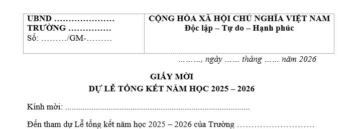 Mẫu Giấy mời dự LỄ TỔNG KẾT năm học 2025-2026 mới nhất? Tải về giấy mời dự lễ bế giảng năm 2026?