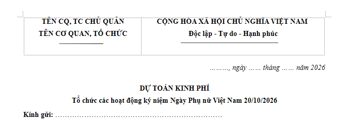 Mẫu Dự toán kinh phí tổ chức 20 tháng 10 Ngày Phụ nữ Việt Nam là mẫu nào? Tải về dự toán tổ chức 20/10?