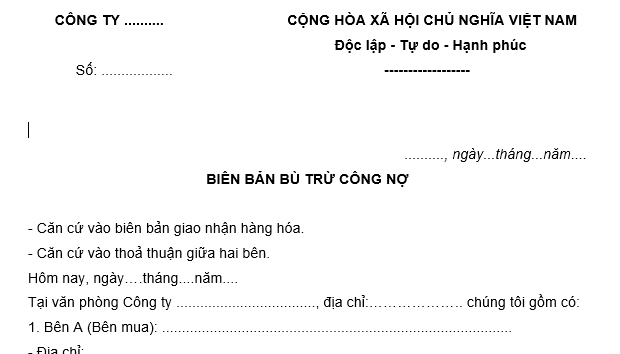 Mẫu biên bản bù trừ công nợ mới nhất là mẫu nào? Tải mẫu về ở đâu? Biên bản bù trừ công nợ là gì?