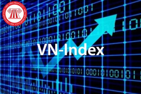 Chỉ số VNIndex là gì? Cách tính chỉ số VNIndex? VNIndex có ý nghĩa thế nào với nhà đầu tư chứng khoán?