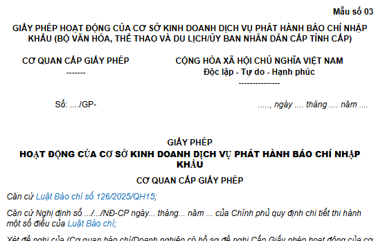 Mẫu Giấy phép hoạt động của cơ sở kinh doanh dịch vụ phát hành báo chí nhập khẩu theo Nghị định 237 là mẫu nào?