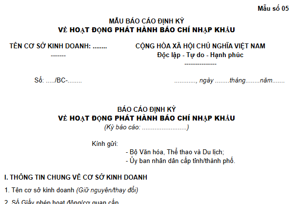 Mẫu Báo cáo định kỳ về hoạt động phát hành báo chí nhập khẩu theo Nghị định 237? Tải về ở đâu?