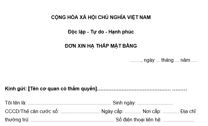 Mẫu đơn xin hạ thấp mặt bằng mới nhất là mẫu nào? Tải về đơn xin hạ thấp mặt bằng cho hộ gia đình, cá nhân?