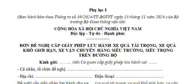 Phụ lục 1 Mẫu Đơn đề nghị cấp giấy phép lưu hành xe quá khổ giới hạn mới nhất theo Thông tư 39 là mẫu nào?