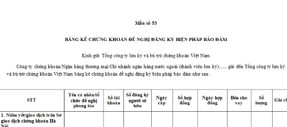 Mẫu bảng kê chứng khoán đề nghị đăng ký biện pháp bảo đảm đối với chứng khoán mới nhất là mẫu nào?