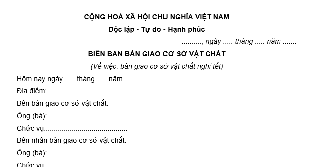 Mẫu biên bản bàn giao cơ sở vật chất trong thời gian nghỉ Tết Âm lịch? Tải về biên bản bàn giao?