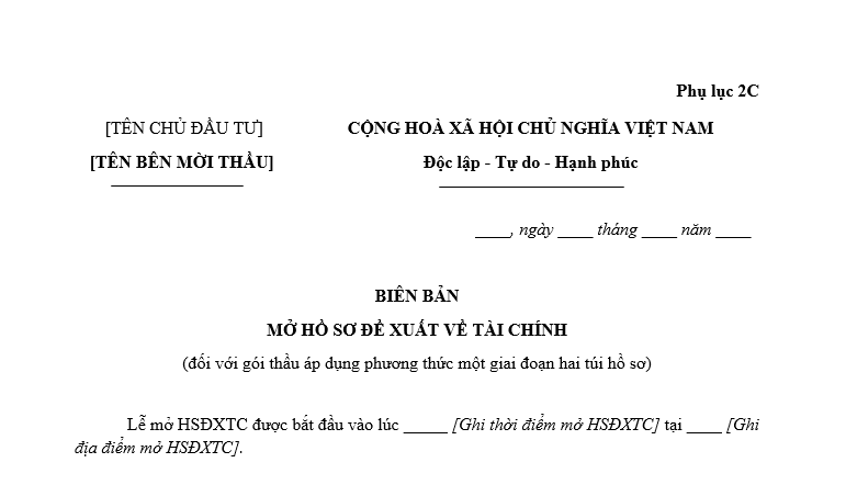 Mẫu biên bản mở hồ sơ đề xuất về tài chính đối với gói thầu áp dụng phương thức một giai đoạn hai túi hồ sơ.