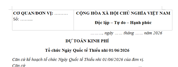 Mẫu Dự toán kinh phí tổ chức ngày 1/6 Quốc tế thiếu nhi năm 2026? Tải về dự toán kinh phí tổ chức Tết Thiếu nhi?