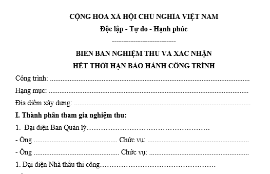 Mẫu biên bản nghiệm thu và xác nhận hết thời hạn bảo hành công trình xây dựng mới nhất là mẫu nào?