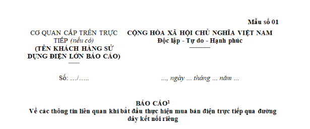 Mẫu Báo cáo các thông tin liên quan khi bắt đầu thực hiện mua bán điện trực tiếp qua đường dây kết nối riêng